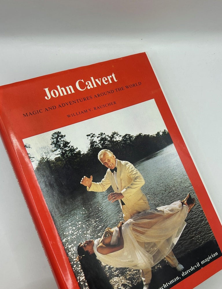 Item #146509 John Calvert. William V. Rauscher.