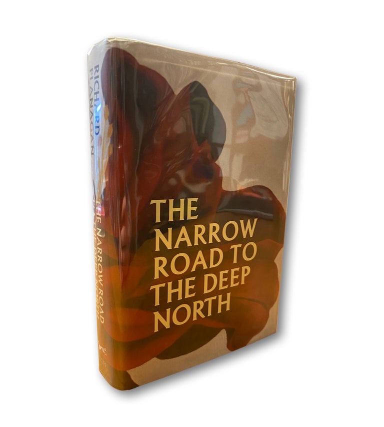 Item #210321 The Narrow Road to the Deep North. Richard Flanagan.