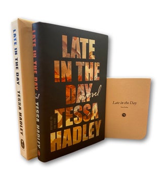 Item #212522 Late in the Day. Tessa Hadley