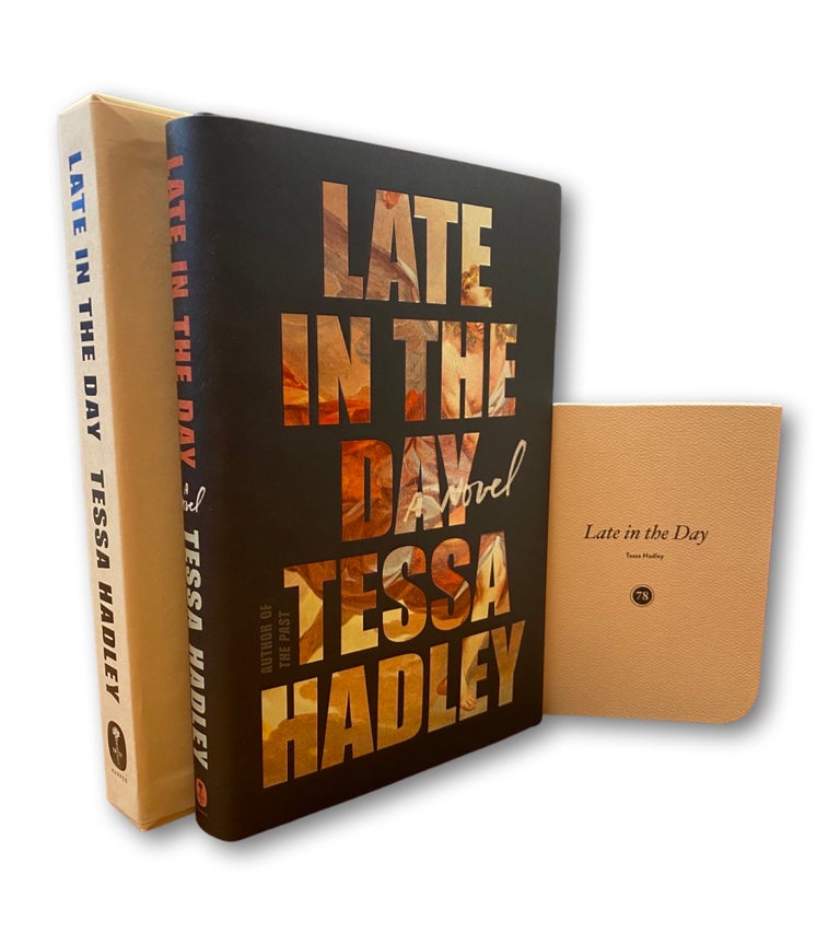 Item #212522 Late in the Day. Tessa Hadley.