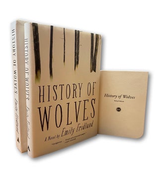Item #212529 History of Wolves. Emily Fridlund