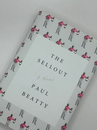 Item #212566 The Sellout. Paul Beatty