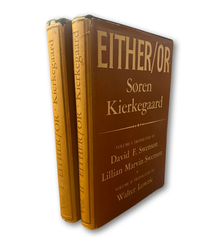 Item #214303 Either/Or. TWO VOLUMES. Søren Kierkegaard.