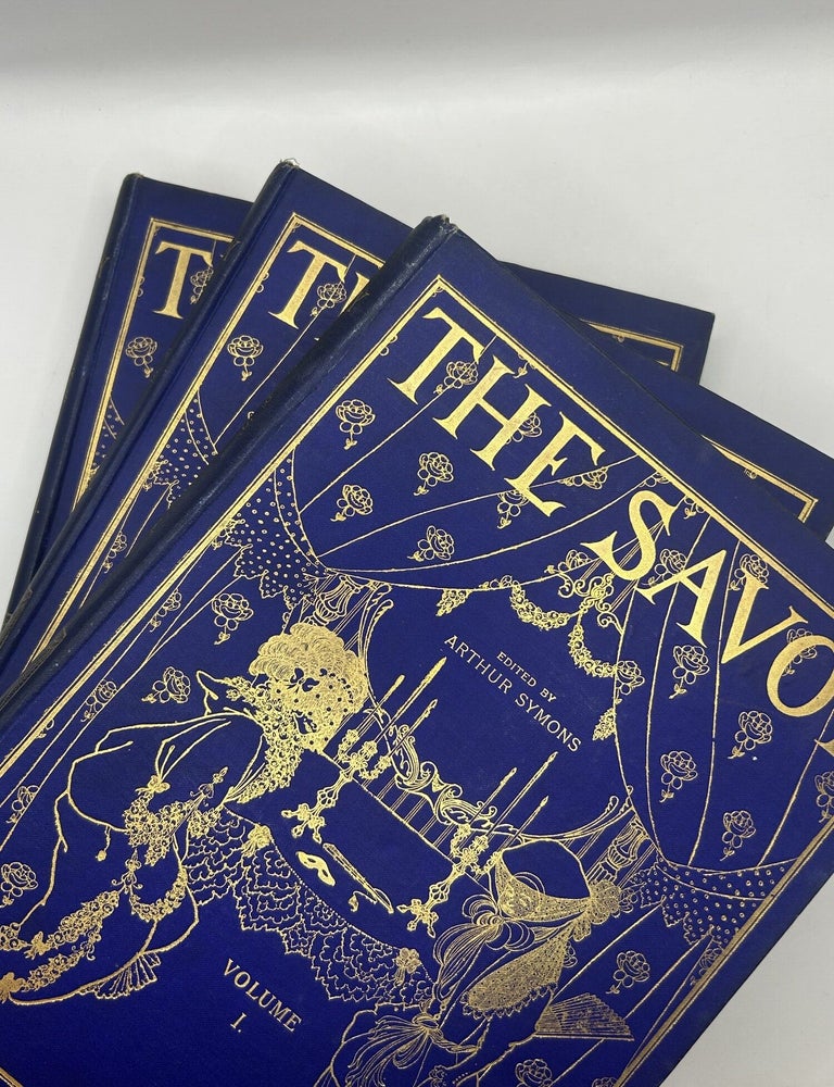 Item #215785 The Savoy, An Illustrated Quarterly [THREE VOLUMES], Nos 1-8. Arthur Symons.