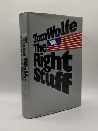 Item #216872 The Right Stuff. Tom Wolfe
