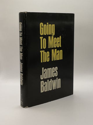 Item #216958 Going To Meet The Man. James Baldwin