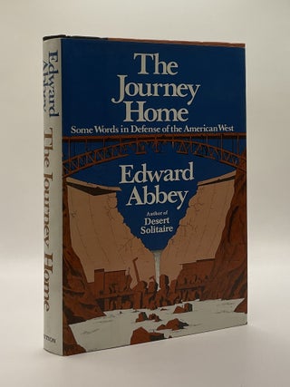 Item #217006 The Journey Home. Edward Abbey