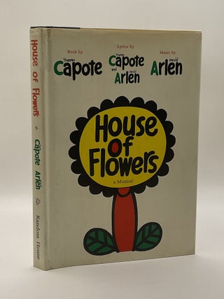 Item #217015 House of Flowers. Truman Capote, Harold Arlen