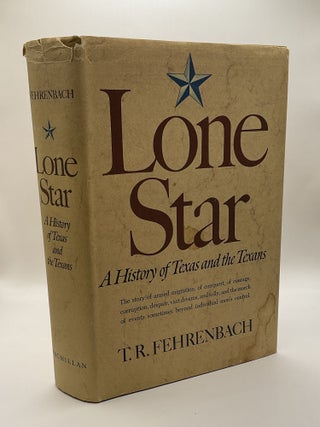 Item #217484 Lone Star. T. R. Fehrenbach