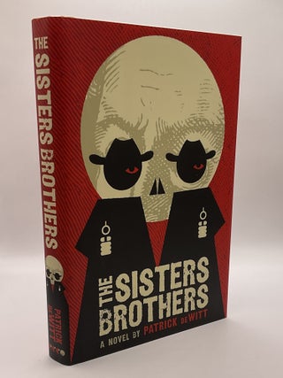 Item #217498 The Sisters Brothers. Patrick Dewitt