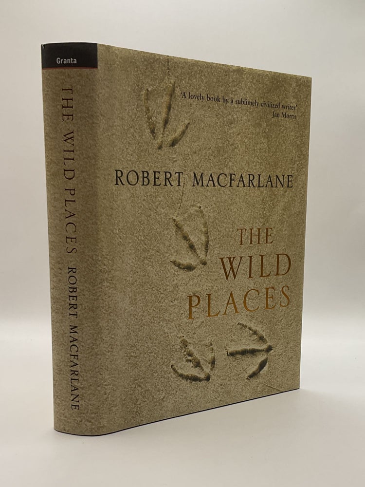 Item #217653 The Wild Places. Robert Macfarlane.
