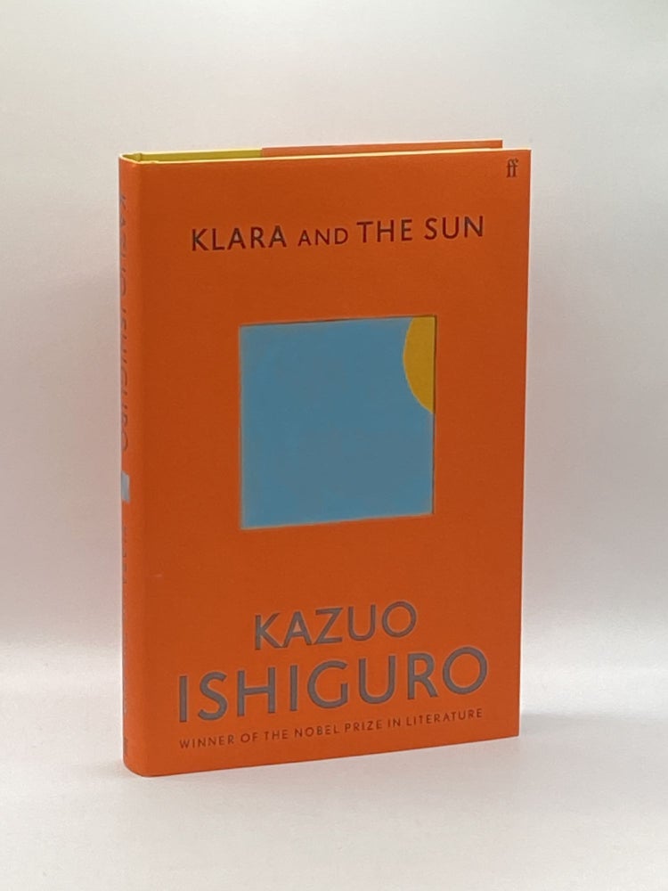 Item #220511 Klara and the Sun. Kazuo Ishiguro.