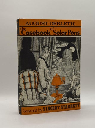 Item #221237 The Casebook of Solar Pons. August Derleth