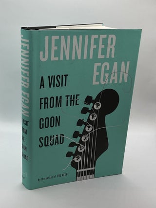 Item #221818 A Visit from the Goon Squad. Jennifer Egan