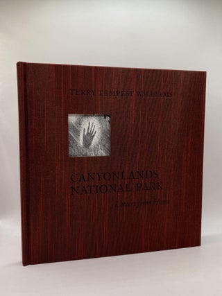Item #222125 Canyonlands National Park. Terry Tempest Williams