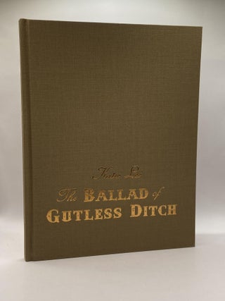 The Ballad of Gutless Ditch