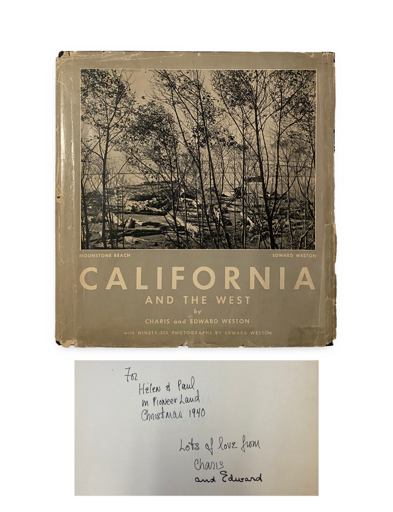 Item #225071 California and the West. Charis Wilson Weston, Edward Weston.