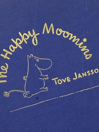 The Happy Moomins. Tove Jansson.