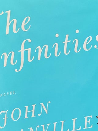 Item #236923 The Infinities. John Banville