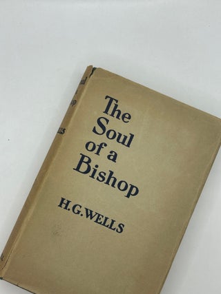 The Soul of a Bishop. H. G Wells.