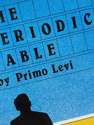 The Periodic Table. Primo Levi.