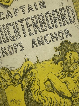 Captain Slaughterboard Drops Anchor. Mervyn Peake.