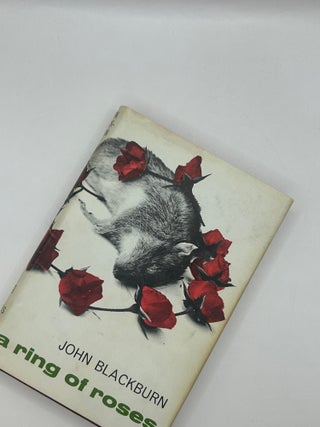 Item #238063 A Ring of Roses. John Blackburn