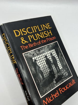 Discipline and Punish. Michel Foucault, Alan Sheridan, trans.