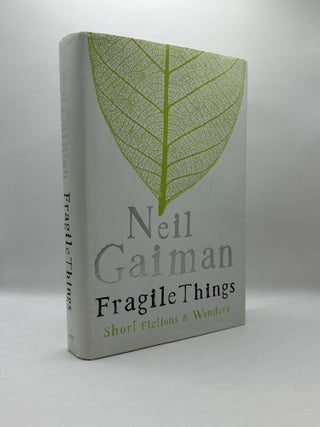 Fragile Things.