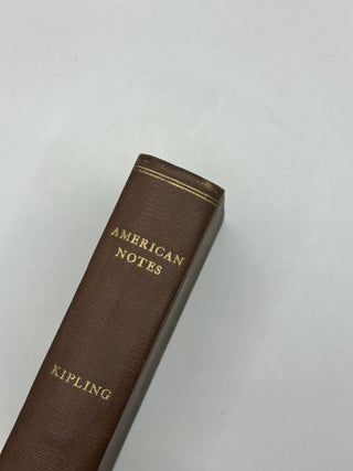 Item #239589 American Notes; Letters of Marque. Rudyard Kipling