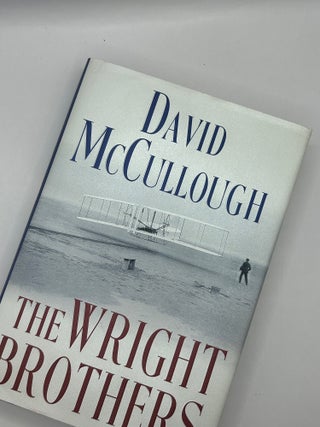 The Wright Brothers. David McCullough.