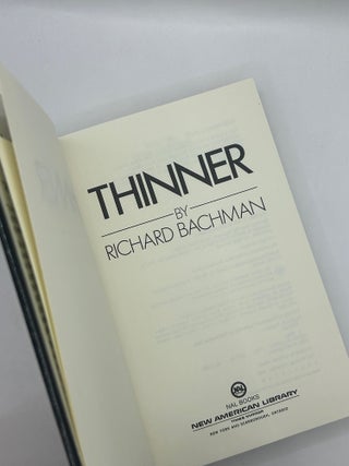 Thinner.