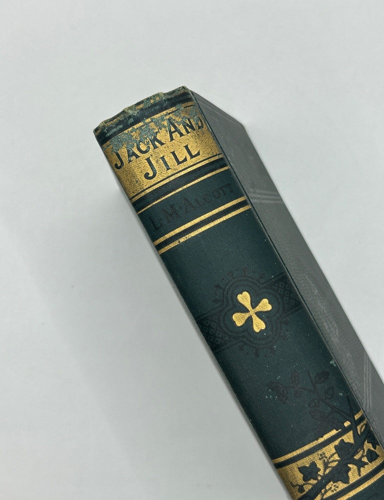 Item #242625 Jack and Jill. Louisa M. Alcott.