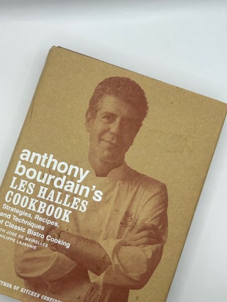 Item #242712 Anthony Bourdain's Les Halles Cookbook. Anthony Bourdain, Jos&eacute; de...