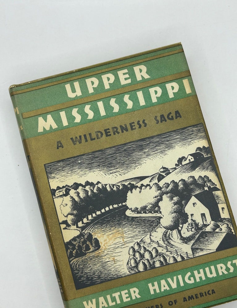 Item #242912 Upper Mississippi. Walter Havighurst.