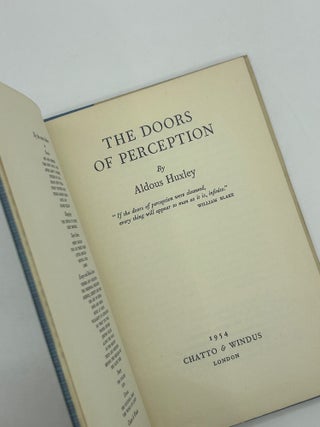 The Doors of Perception.
