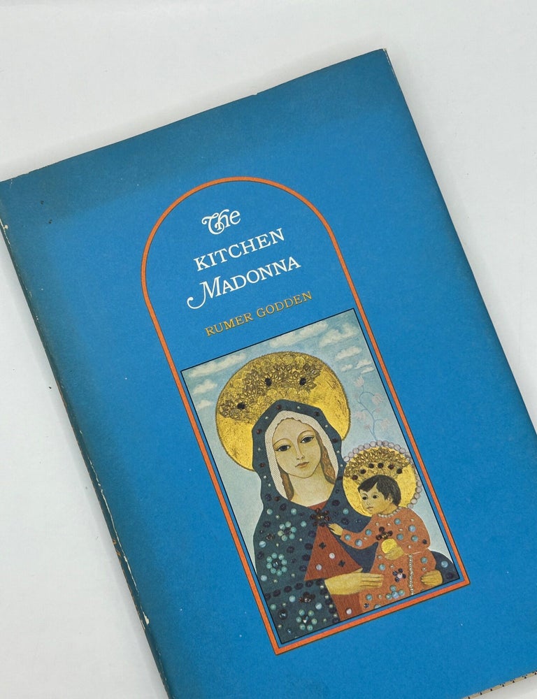 Item #242990 The Kitchen Madonna. Rumer Godden.
