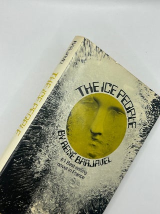 Item #243634 The Ice People. Ren&eacute; Barjavel, Charles Lam Markmann, trans