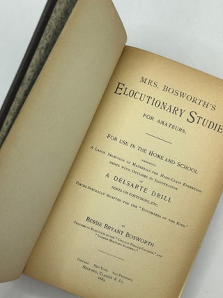 Mrs. Bosworth's Elocutionary Studies for Amateurs