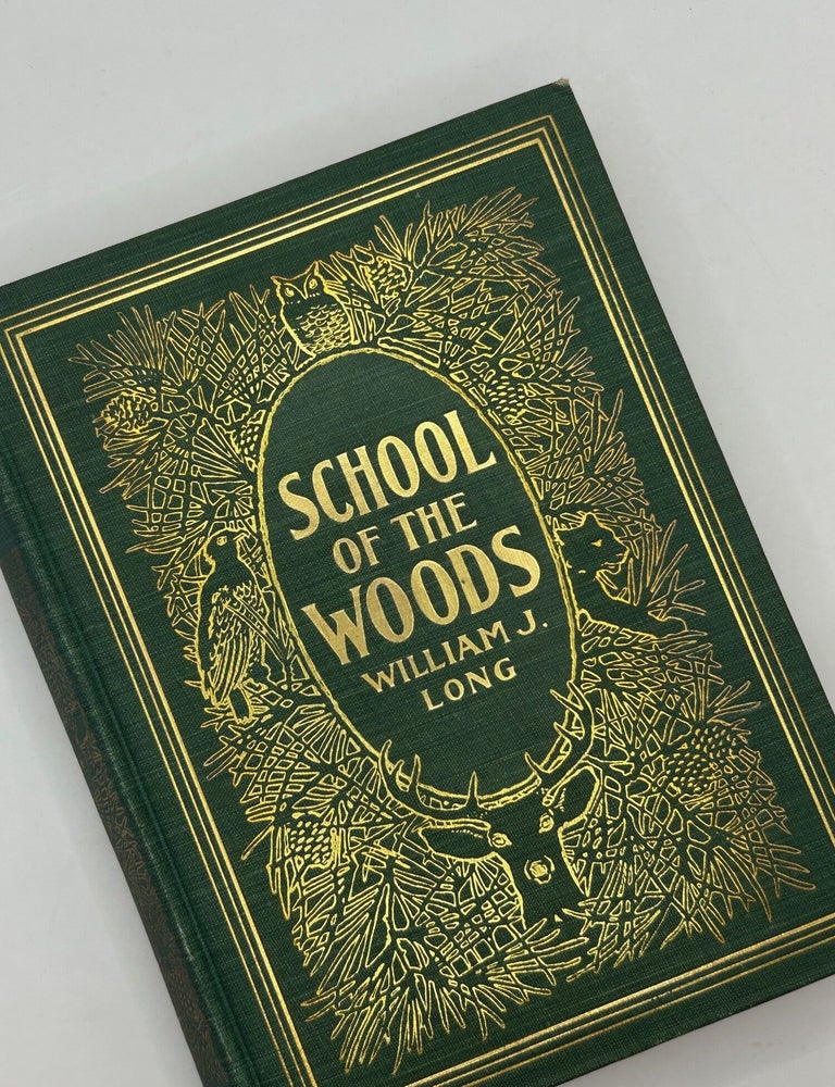 Item #243739 School of the Woods. William J. Long.