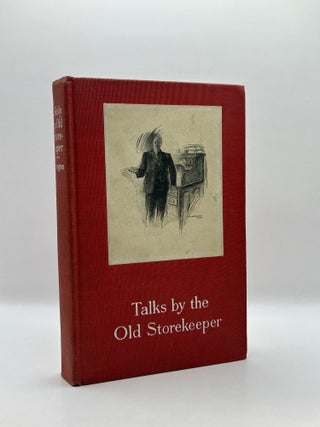 Talks By the Old Shopkeeper.
