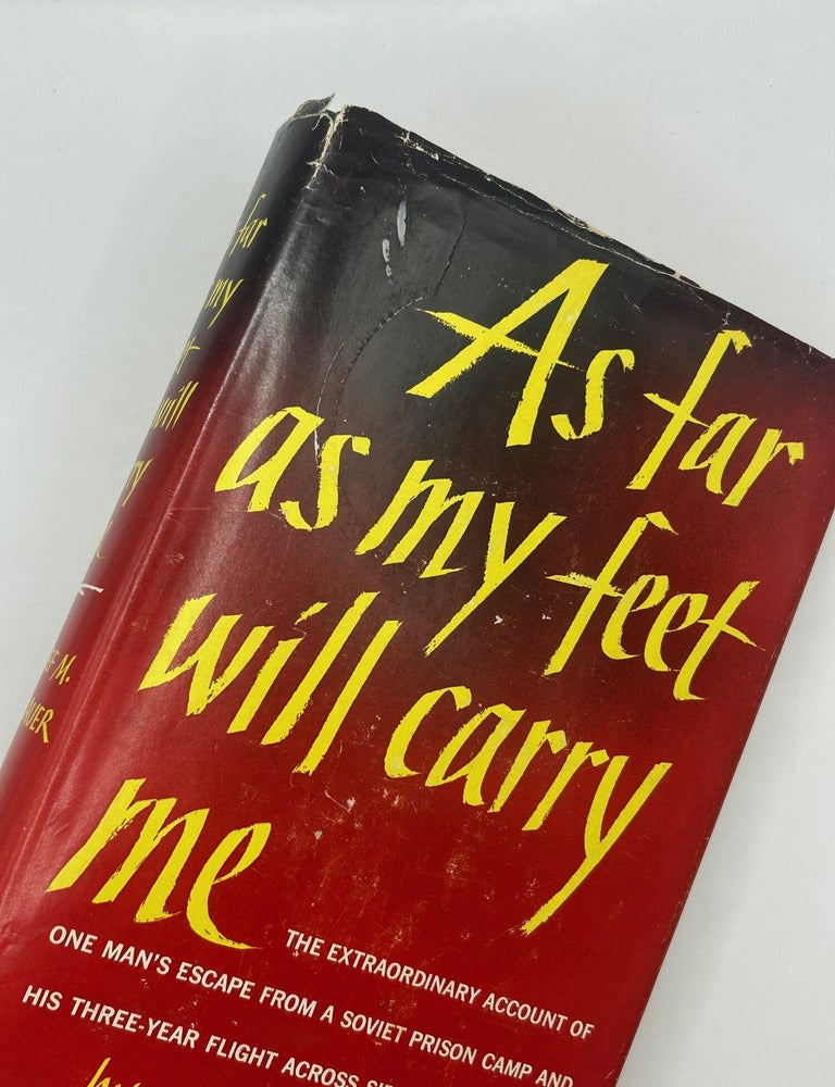 Item #243923 As Far as My Feet Will Carry Me. Josef M. Bauer, Lawrence P. R. Wilson, trans.