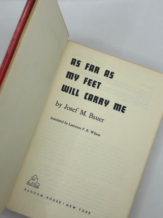 As Far as My Feet Will Carry Me.