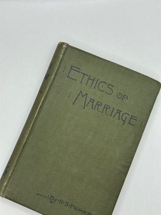 The Ethics of Marriage