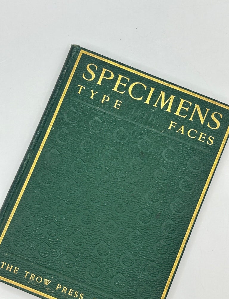 Item #244003 Specimen Book of Type, Borders, Ornaments, Initials. Trow Press.