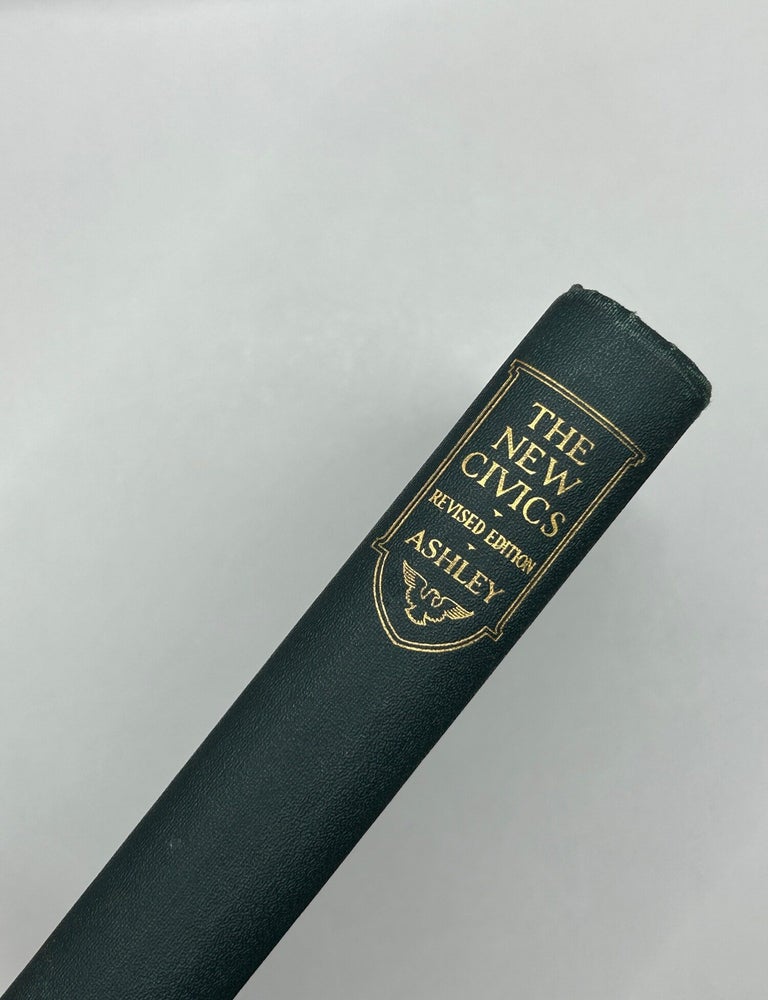 Item #244007 The New Civics. Roscoe Lewis Ashley.