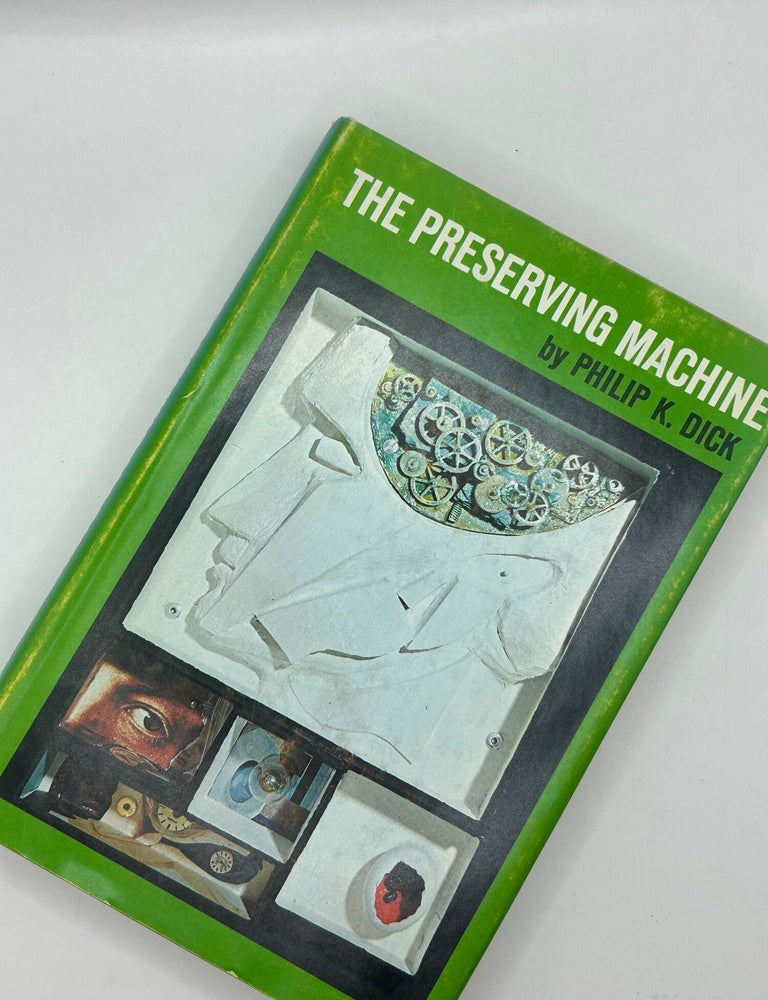 Item #244426 The Preserving Machine. Philip K. Dick.