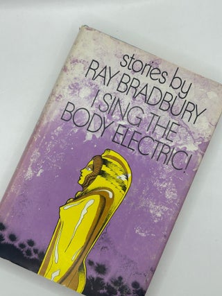 I Sing the Body Electric!